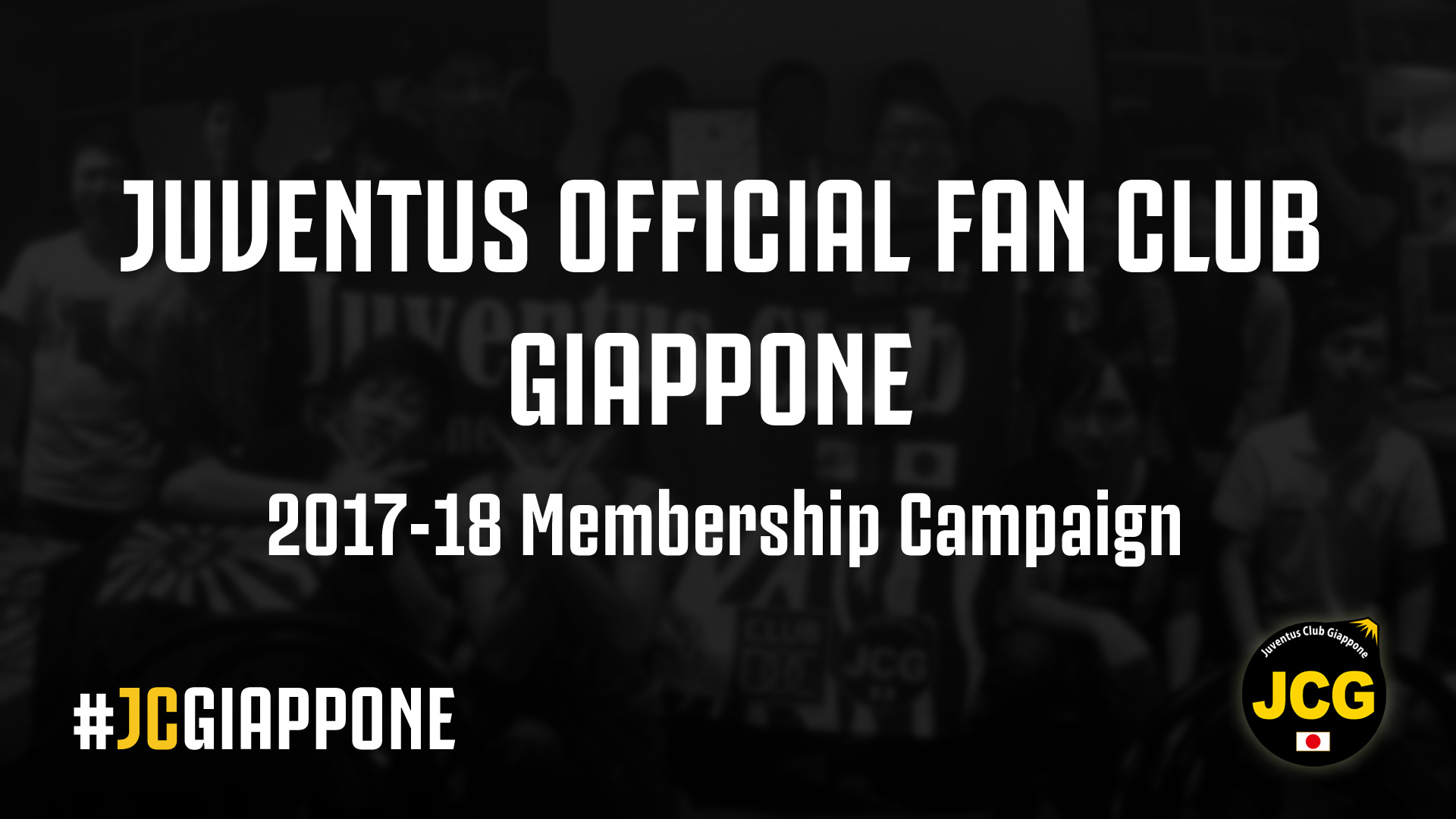 JUVENTUS OFFICIAL FAN CLUB GIAPPONE 2017-18 Membership Campaign